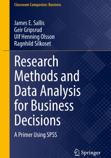 Research Methods and Data Analysis for Business Decision