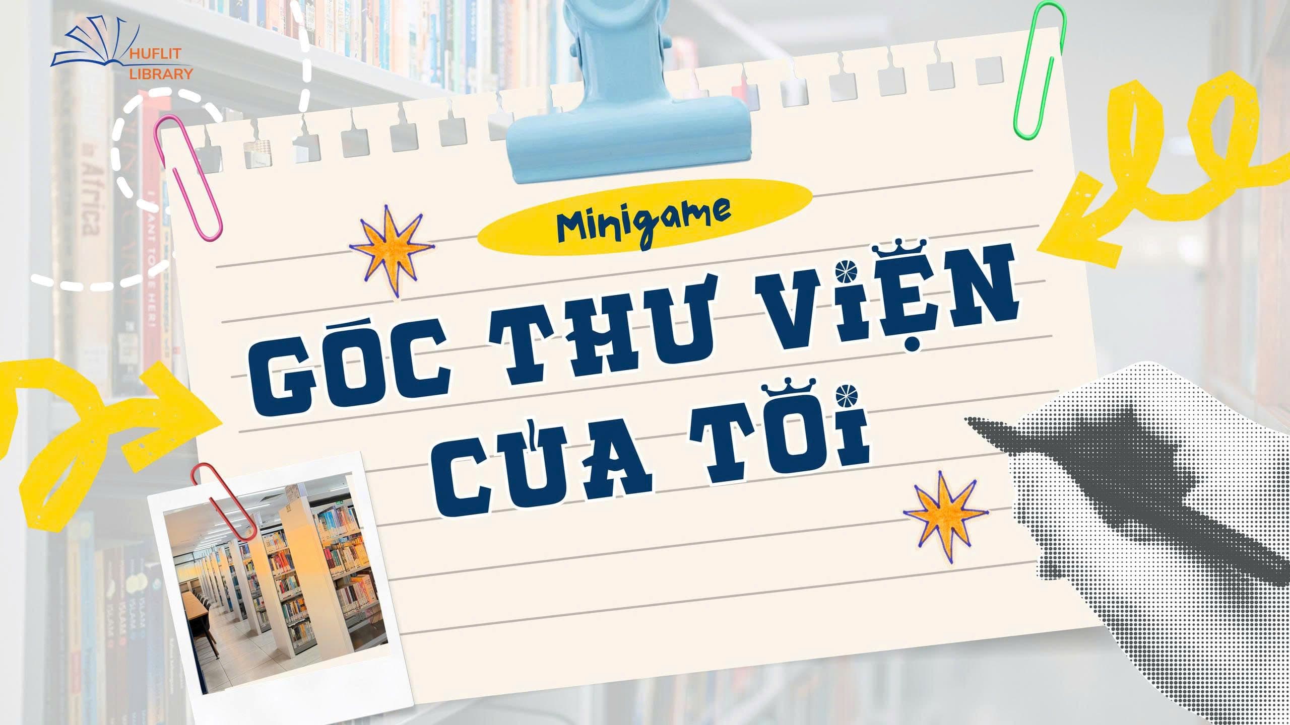 Minigame "Góc Thư viện của tôi"