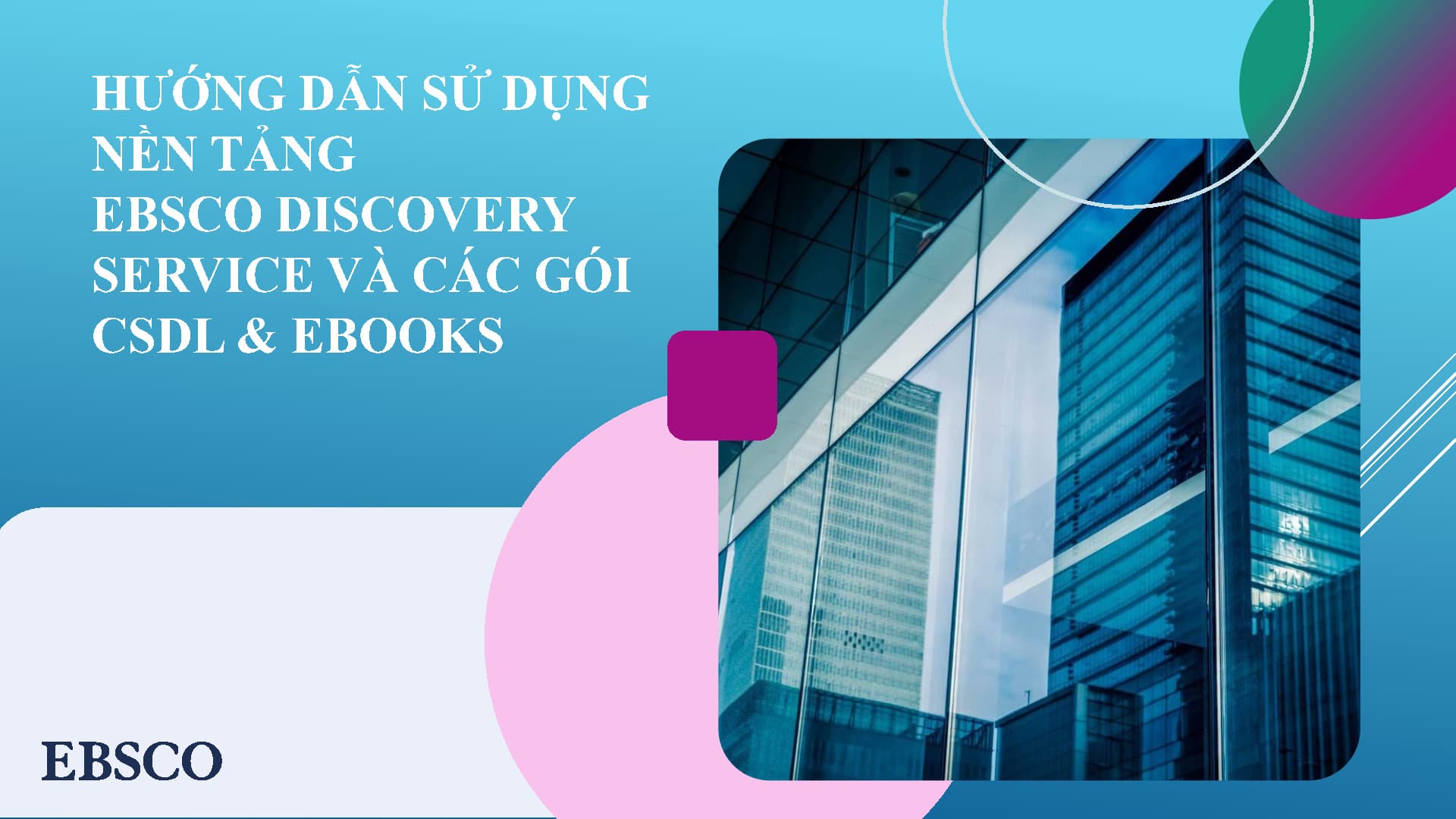 Hướng dẫn sử dụng EBSCO Discovery Service