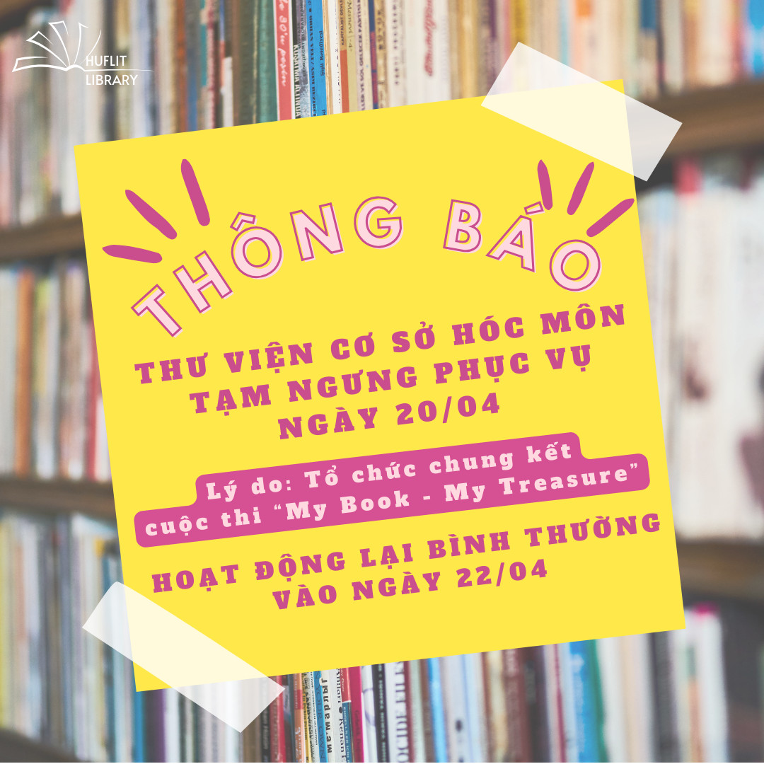 Thư viện Hóc Môn tạm ngưng phục vụ ngày 20/4/2024